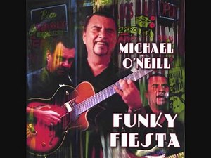 Michael O'Neill - Funky Fiesta