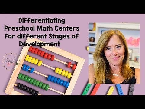 Preschool Math Centers: Differentiating for Age and Development