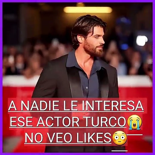 A NADIE LE INTERESA ESE ACTOR TURCO😔 NO VEO LIKES🥲😭😢 #canyaman