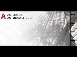 AutoCAD LT 2019 Overview