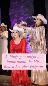 5 things you might not know about the Miss Rodeo America Pageant! | Miss Rodeo America