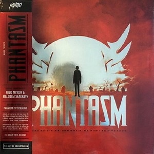 Fred Myrow And Malcolm Seagrave - Phantasm (Original Motion Picture Soundtrack)