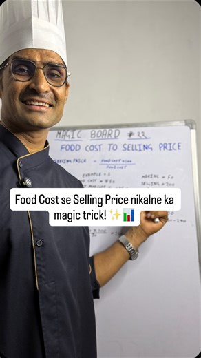 Did you know? Selling price from the Food Cost? Ep4 Magic board #22 . . Selling Price = (Food Cost ÷ Food Cost%) × 100 . Menu pricing galat = business loss 🚫 Menu pricing sahi = paisa double 💰 Simple formula → Food cost × factor = Selling price. Game changer, hai na? 😉” Food cost percentage formula = (Cost of (food, funny, meme, chef, reel, chet u Price) • life, ventory cooking, culinary school, explore ) • #foodcostformula #chefreels #trendingreels #kitchenreels #reelsföryou #ChefSecrets #Fo
