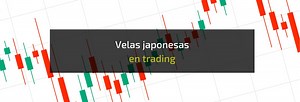 Velas Japonesas: 12 Patrones que Funcionan (Ejemplos Reales)