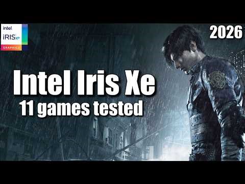 Iris Xe | In 11 games | Performance Test | 8GB Laptop | 2026