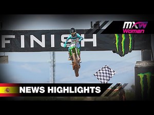 News Highlights | WMX | MXGP of Spain 2023 #MXGP #Motocross