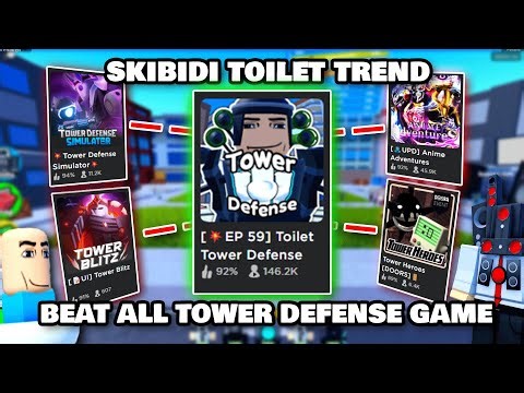 The Skibidi Toilet Tower Defense Take Over All TD Game! | Roblox
