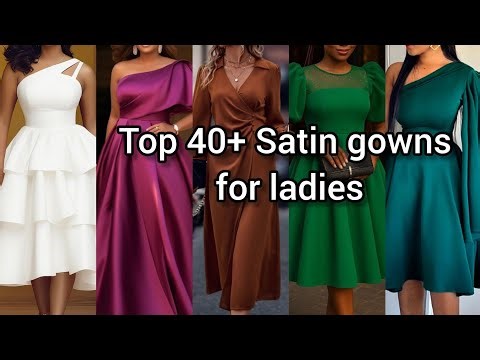 Top 40+ Satin gown styles for elegant ladies | Satin dress designs you will love in 2026