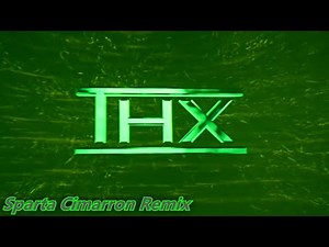 THX Cimarron - Sparta Cimarron Remix