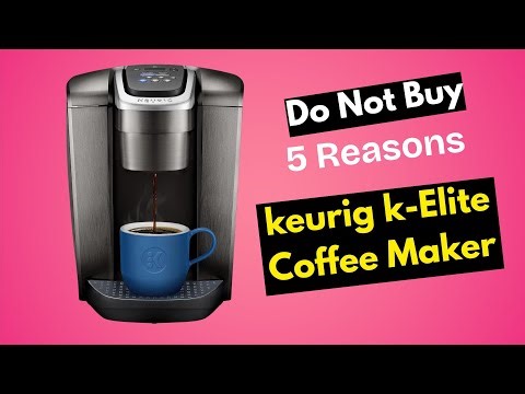 DO NOT BUY the Keurig K-Elite Coffee Maker Before Watching This! 😡