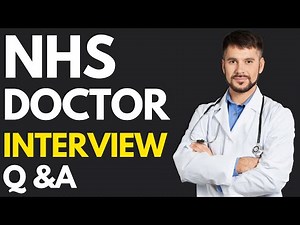 Top 25 NHS Doctor Interview Questions and Answers for 2025
