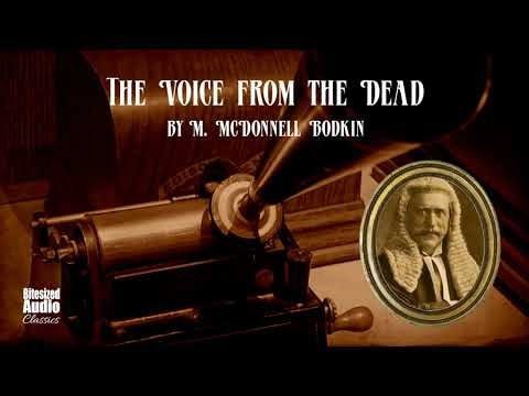 The Voice from the Dead | by M. McDonnell Bodkin | Narrated by Simon Stanhope