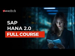 SAP HANA 2.0 Full Course | ZaranTech