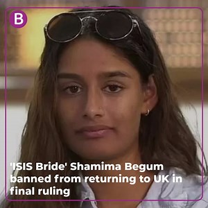 5.9K views · 232 reactions | ISIS poster girl Shamima Begum has been banned from the UK forever after losing her Court of Appeal challenge over the removal of her British citizenship. | Birmingham Live | Facebook