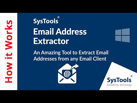Email Address Extractor Software by SysTools | Extract Email ID from Mailbox Files | Best Tool