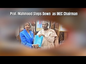 Prof. Mahmood Yakubu Steps Down After 10 Years as INEC Chairman | Nigeria’s Electoral Journey
