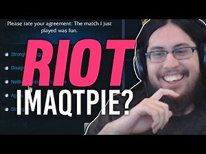 Imaqtpie - RIOT ASKS ME HOW TO IMPROVE LEAGUE?