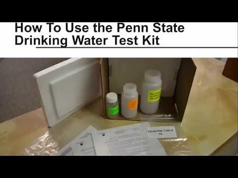 How To Use The Penn State Drinking Water Test Kit