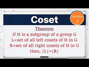 Coset|Number of left cosets is equal to the number of right cosets|Theta Classes|Lecture 7