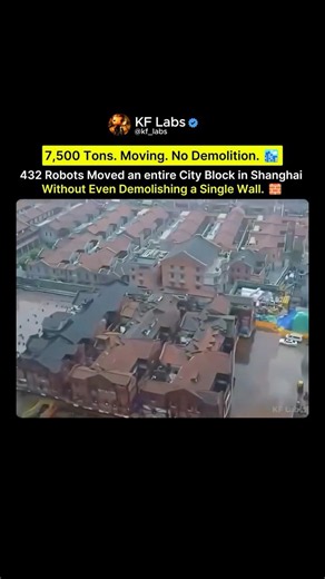 $5.8M, 18 Days, to Move a Shangai City Block. 🧱