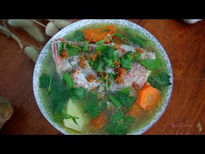 Resepi Sup Ikan Merah Sedap