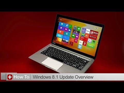 Toshiba How-To: What's new in Windows 8.1 Update