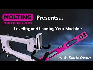 Leveling and Loading Your Machine