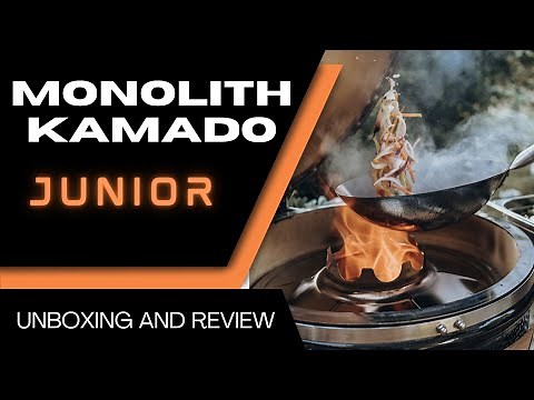 MONOLITH KAMADO GRILL | JUNIOR UNBOXING AND REVIEW