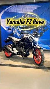 Yamaha Fz Rave Full detail review on road price #yamaha #yamaha #yamahafzrave #fzrave #yamahafzs ￼￼