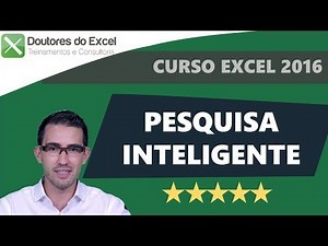Curso de Excel 2016 GRÁTIS (Novidades) | AULA 2 PESQUISA INTELIGENTE | Doutores do Excel