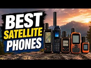 Top 5 Best Satellite Phones 2026 📡 Stay Connected Anywhere On Earth
