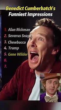 Benedict Cumberbatch's Funniest Impressions