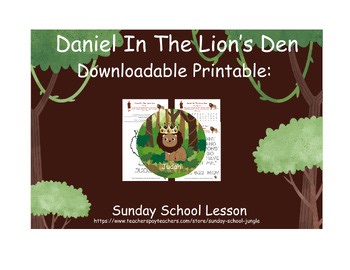 Daniel In The Lion's Den - Sunday School Lesson