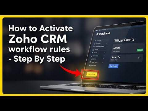 How to activate Zoho CRM workflow rules - Step By Step