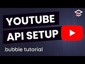 How to Connect the YouTube API to Bubble.io