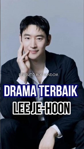 Best of the best Lee Je Hoon Drama Series