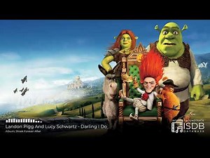 Shrek Forever After SOUNDTRACK | Landon Pigg And Lucy Schwartz - Darling I Do