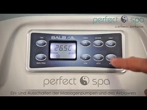Perfect Spa - Anleitung zum Bedienpaneel Balboa VL801D