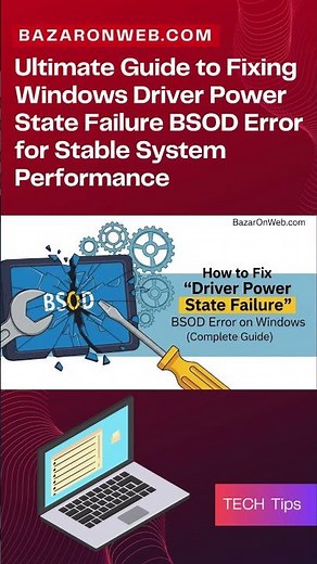 Ultimate Guide to Fixing Windows Driver Power State Failure BSOD Error for Stable System Performance