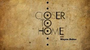 Closer To Home - Opening title