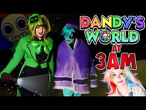 Dandy's World at 3AM!