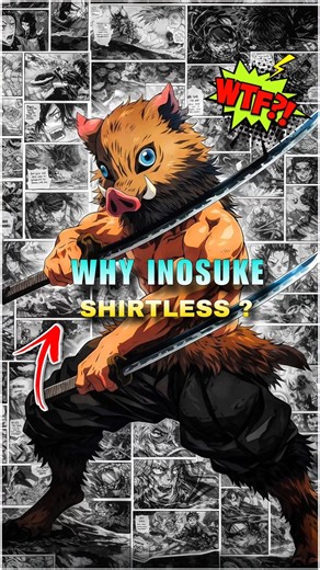 Why Inosuke Never Wears Clothes | Inosuke Beast Breathing Secret