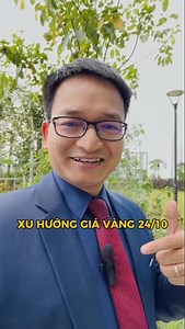 160K views · 1.8K reactions | Xu hướng giá vàng 24/10! #phamthanhbien #giavangdivedau #crypto #Dautu #TaiChinh #khunghoangkinhte #chungtim #richlife #toidahoaloinhuan #chungkhoanvietnam #vangmieng #gold | Pham Thanh Bien | Facebook