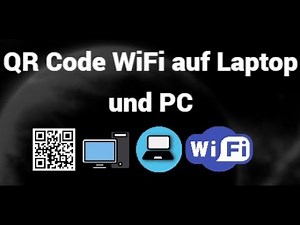 QR Code WiFi scannen auf Laptop und PC