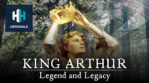King Arthur: Legend and Legacy