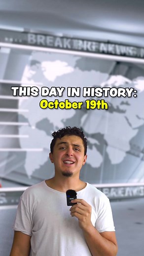 Historical Events on October 19th