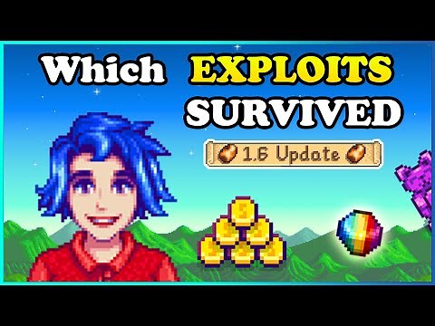 Which Stardew Valley Exploits Still Work in The 1.6 Update