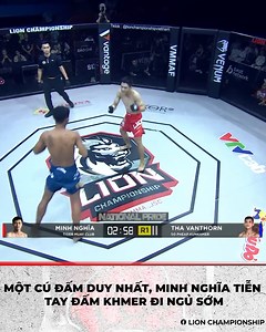 Một cú đấm duy nhất, Minh Nghĩa tiễn tay đấm Khmer đi ngủ sớm One Clean Shot from Minh Nghia Sent the Khmer Fighter to Dreamland Nguồn: LION Championship #masteroffightchampionship #lionchampionship | Master of Fights Championship