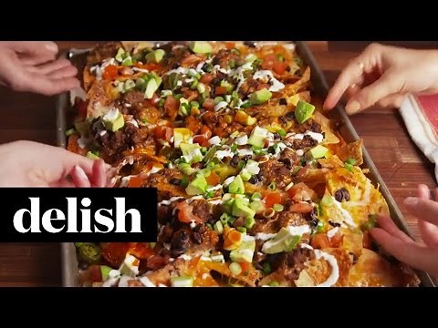 Nachos Supreme | Delish