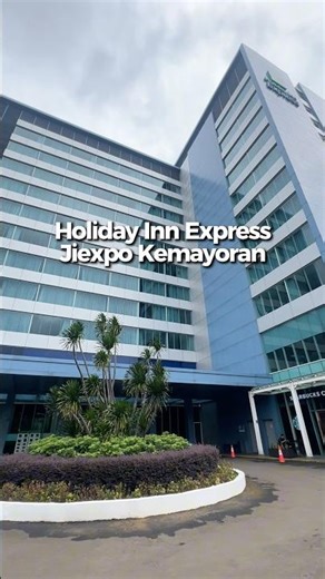 Holiday Inn Express JIEXPO Kemayoran Hotel Review